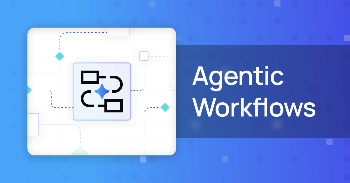 agentic-workflows